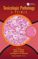 Toxicologic Pathology: A Primer	