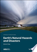 Earth's Natural Hazards and Disasters