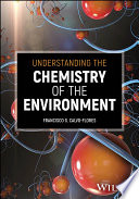Understanding the Chemistry of the Environment
