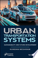 Urban Transportation Systems: Sustainability and Future Development
