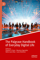 The Palgrave Handbook of Everyday Digital Life	