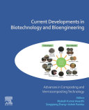  Current Developments in Biotechnology and Bioengineering