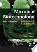 Microbial Biotechnology: Role in Ecological Sustainability and Research