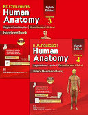 BD Chaurasia’s Human Anatomy : Regional and Applied Dissection and Clinical: Head and Neck , Volumes 3