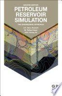 Petroleum Reservoir Simulations: The Engineering Approach
