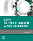  SERS for Point-of-care and Clinical Applications
