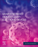  Graphene Based Biomolecular Electronic Devices