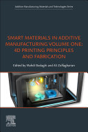  Smart Materials in Additive Manufacturing, Volume 1