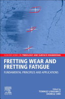  Fretting Wear and Fretting Fatigue