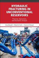 Hydraulic Fracturing in Unconventional Reservoirs. Theories, Operations, and Economic Analysis