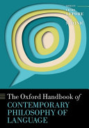  The Oxford Handbook of Contemporary Philosophy of Language (Oxford Handbooks)