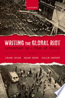  Writing the Global Riot: Literature in a Time of Crisis
