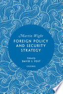  Foreign Policy and Security Strategy