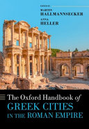  The Oxford Handbook of Greek Cities in the Roman Empire