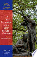  The Haitian Revolution in the Early Republic of Letters