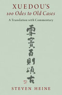  Xuedou's 100 Odes to Old Cases: A Translation with Commentary