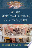  Music in Medieval Rituals for the End of Life