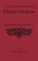  The Oxford Edition of Charles Dickens: Pictures from Italy