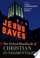  The Oxford Handbook of Christian Fundamentalism 
