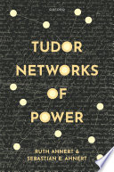  Tudor Networks of Power