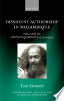  Dissident Authorship in Mozambique: the Case of António Quadros (1933-1994)
