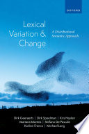  Lexical Variation and Change: A Distributional Semantic Approach