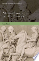  Athenian Power in the Fifth Century BC (Oxford Classical Monographs)