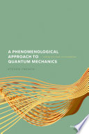  A Phenomenological Approach to Quantum Mechanics: Cutting the Chain of Correlations