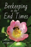  Beekeeping in the End Times