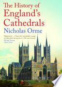  The History of England's Cathedrals