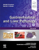 
Gastrointestinal and Liver Pathology: A Volume in the Series: Foundations in Diagnostic Pathology 3rd Edition