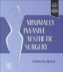 Minimally
Invasive
Aesthetic
Surgery