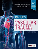 Rich’s Vascular
Trauma