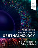 
Case Reviews in Ophthalmology 3rd Edition