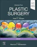 NELIGAN Plastic Surgery: Volume 5: Breast 