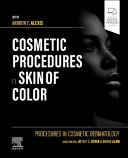 
Procedures in Cosmetic Dermatology: Cosmetic Procedures in Skin of Color 1st Edition