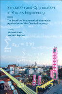  Simulation and Optimization in Process Engineering