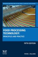Food Processing Technology: Principles and Practice