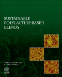  Sustainable Polylactide-Based Blends
