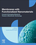  Membranes with Functionalized Nanomaterials