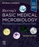 MURRAY’S BASIC MEDICAL MICROBIOLOGY