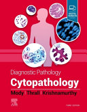 
Diagnostic Pathology: Cytopathology 3rd Edition