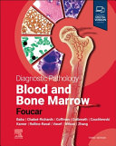 
Diagnostic Pathology: Blood and Bone Marrow 3rd Edition