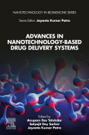 Advances in Nanotechnology-Based Drug Delivery Systems
