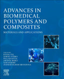  Advances in Biomedical Polymers and Composites