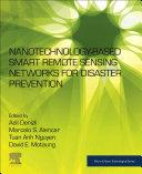  Nanotechnology-Based Smart Remote Sensing Networks for Disaster Prevention
