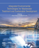  Integrated Environmental Technologies for Wastewater Treatment and Sustainable Development