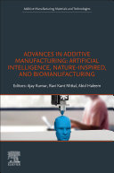  Advances in Additive Manufacturing