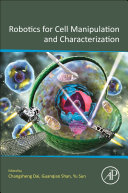  Robotics for Cell Manipulation and Characterization