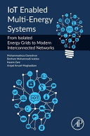  IoT Enabled Multi-Energy Systems: From Isolated Energy Grids to Modern Interconnected Networks